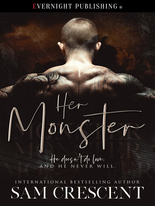 Title details for Her Monster by Sam Crescent - Available